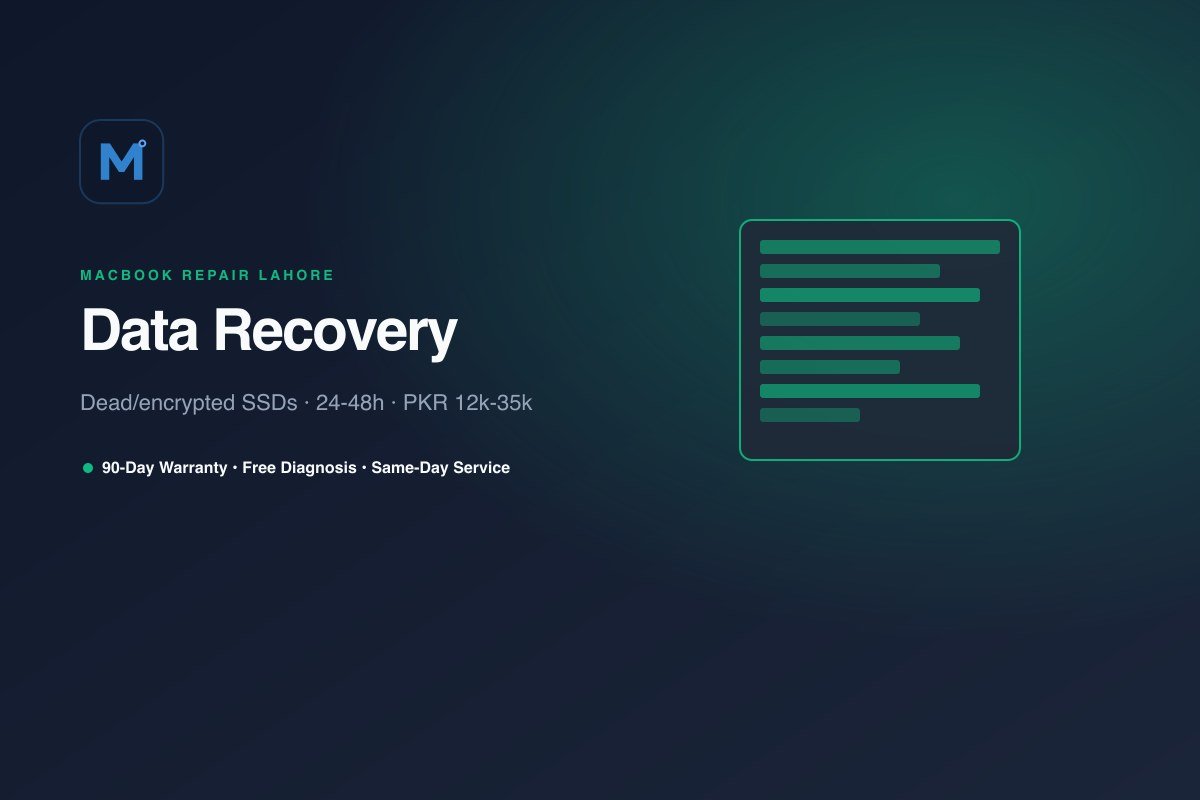 Data Recovery in Lahore — MacBook Repair Lahore
