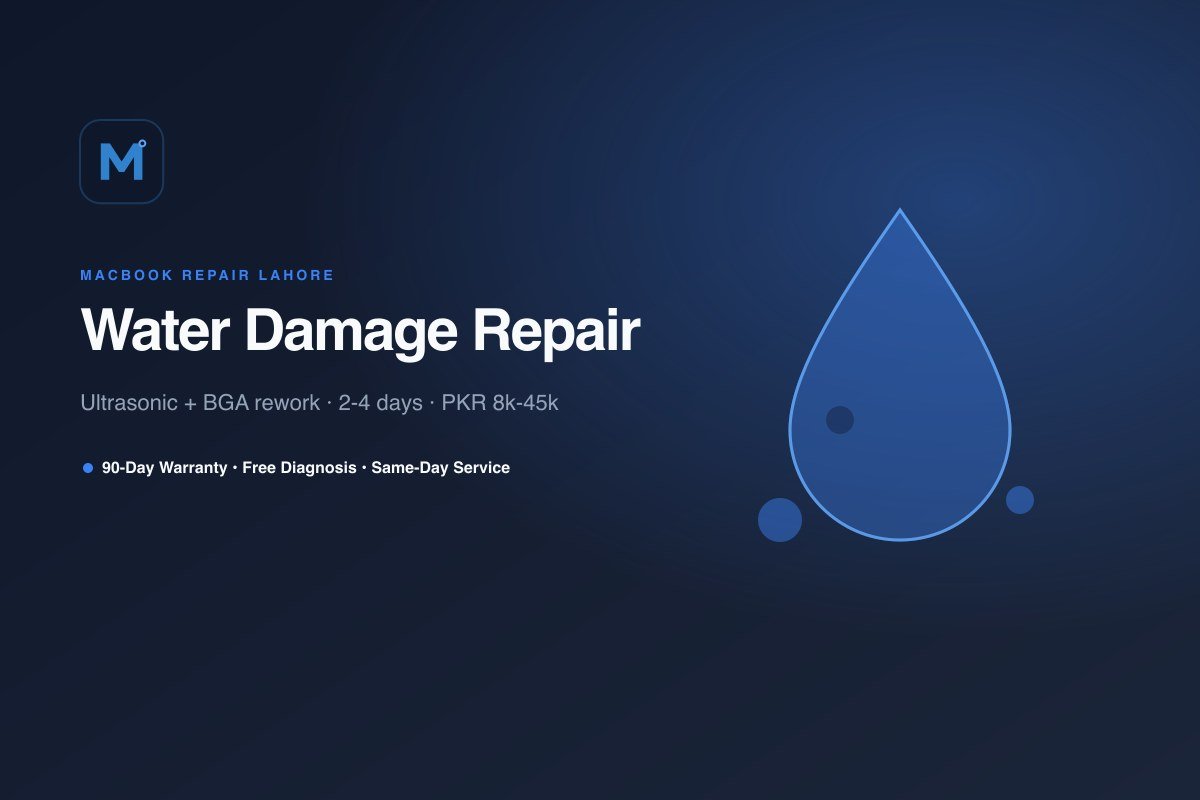 Water Damage Repair in Lahore — MacBook Repair Lahore